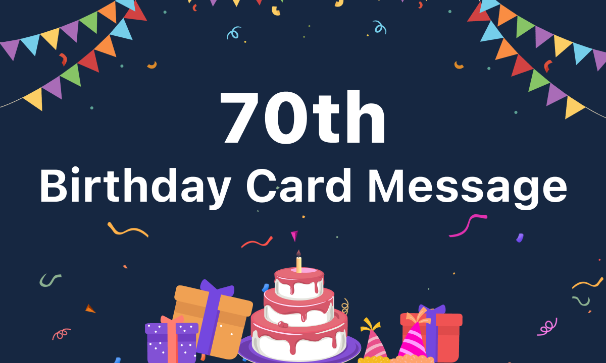 70th Birthday Card Messages