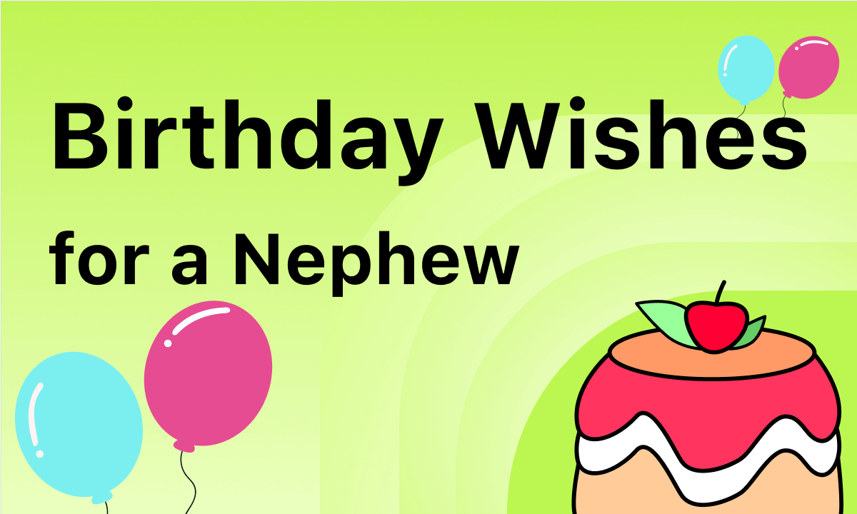 Birthday Wishes for Your Nephew