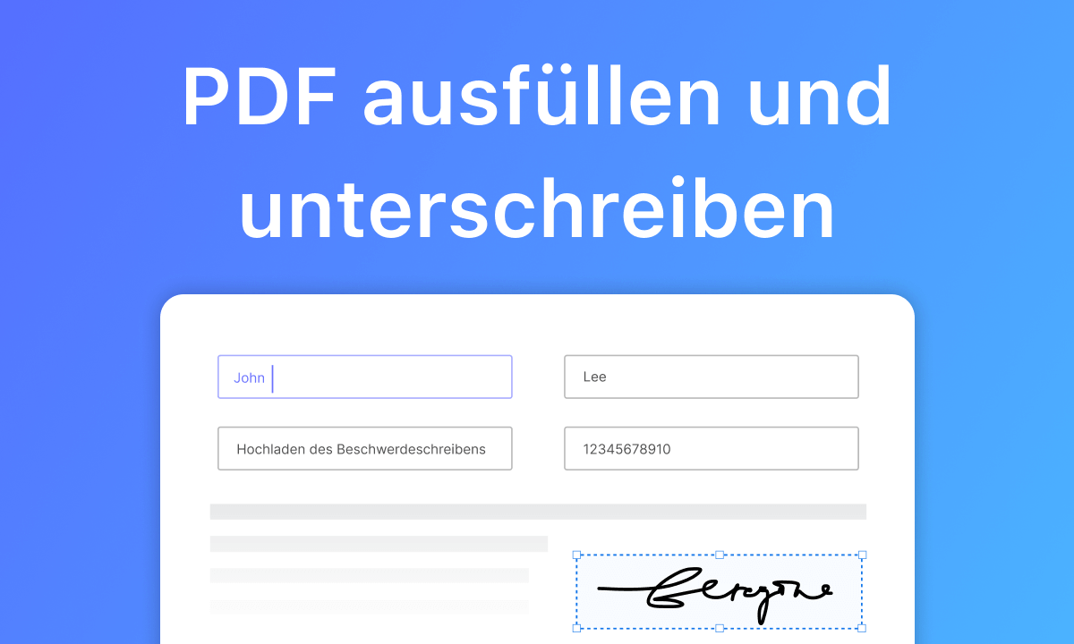 Wie man PDFs ausfüllt und unterschreibt