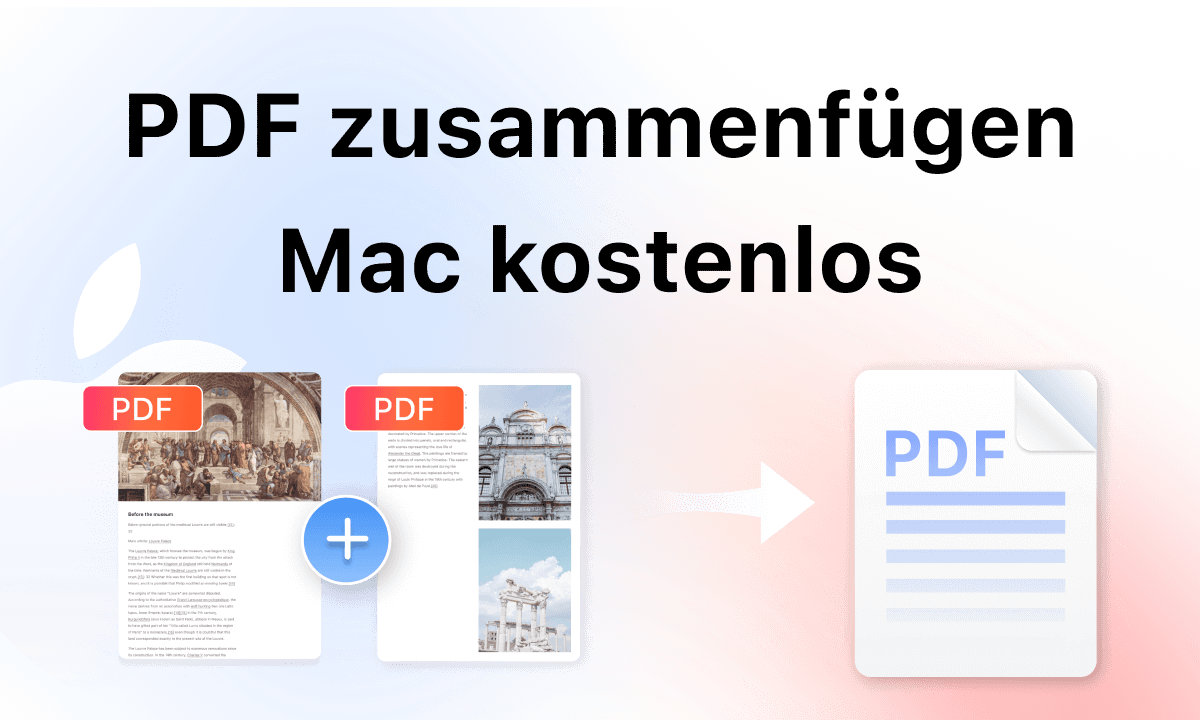 Wie man PDF-Dateien auf dem Mac zusammenführt kostenlose