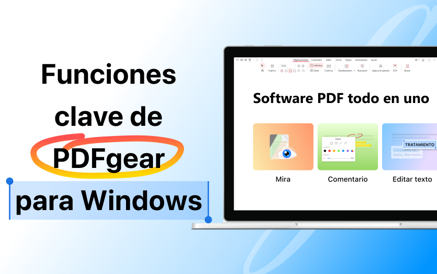 Introducción a las características clave de PDFgear