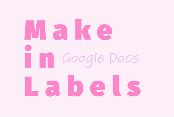 How to Make Labels in Google Docs