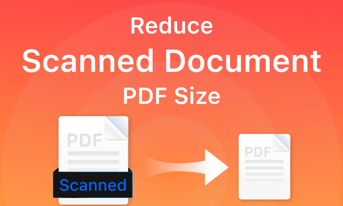 Reduce Scanned Document Size