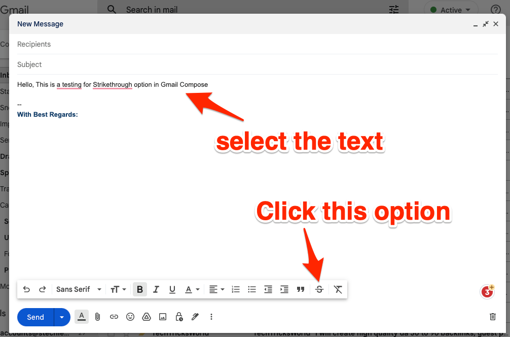 Strikingthrough a text in Gmail ComposeWriting text in Gmail Compose