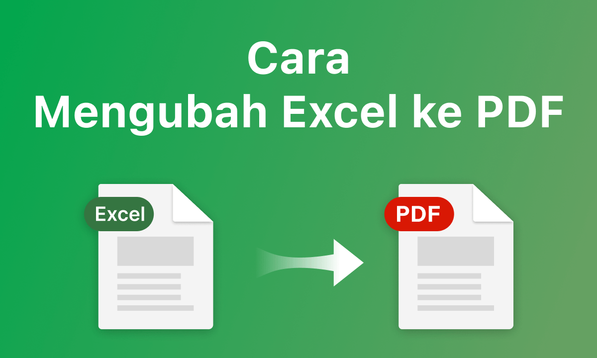 Cara Mengonversi Excel ke PDF