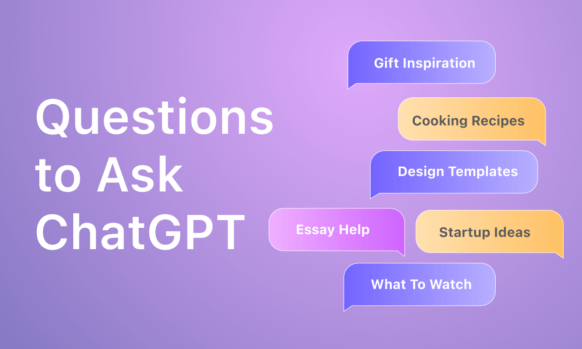 Questions to Ask ChatGPT