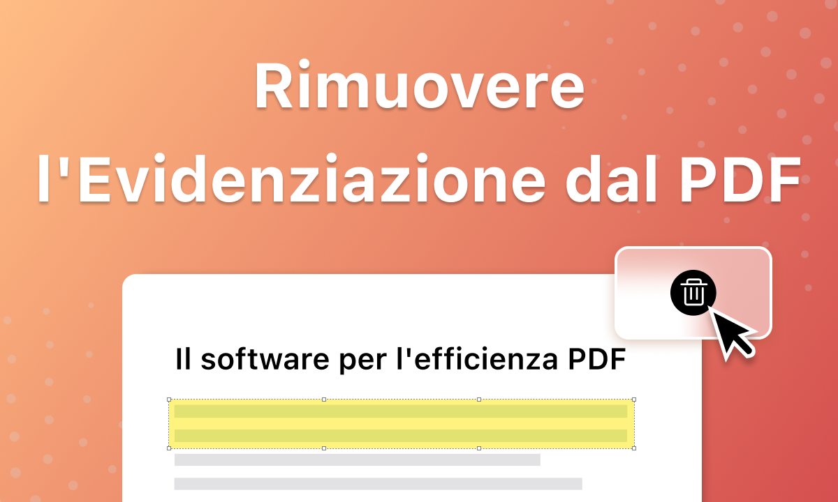 Rimuovere l'Evidenziazione dal PDF