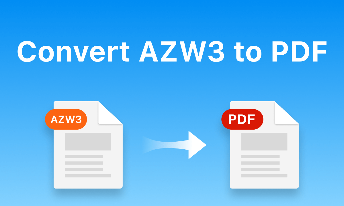 How to Convert AZW3 to PDF [Online & Offline]