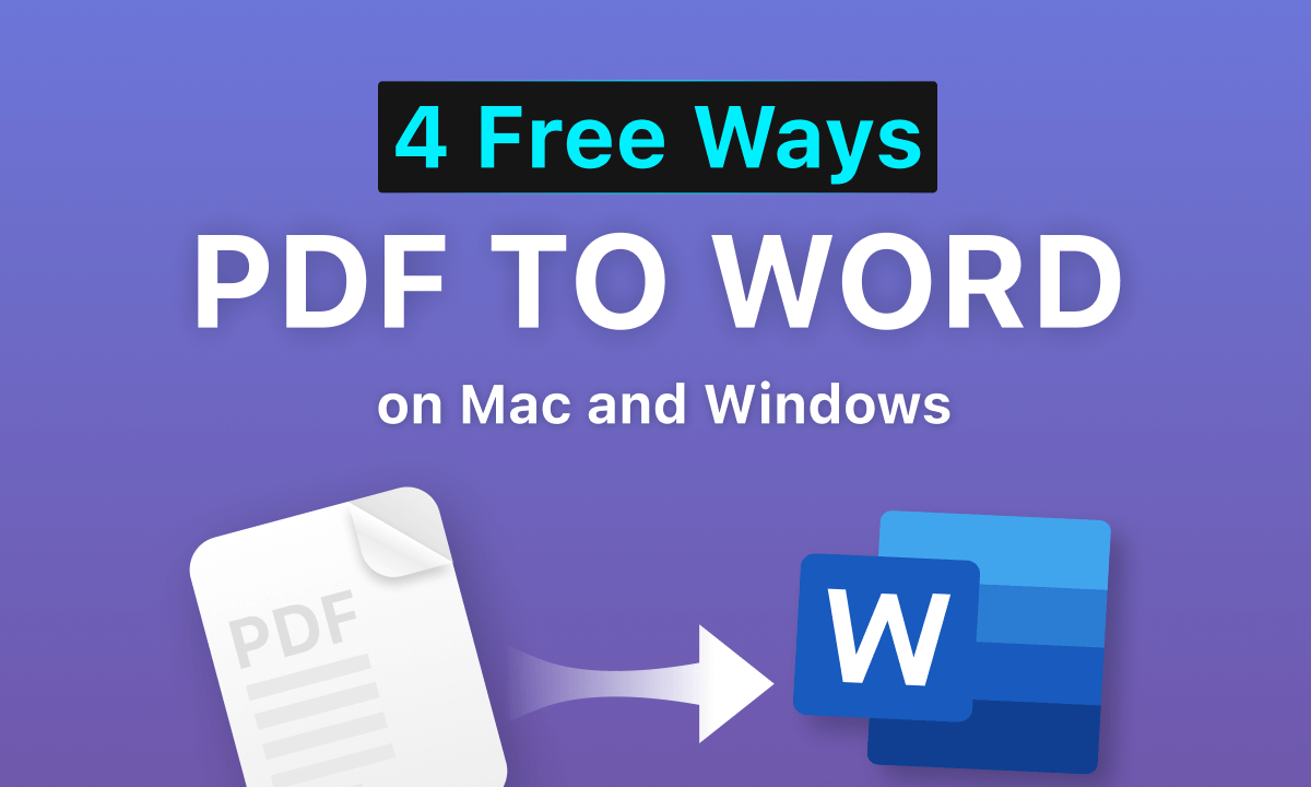 How To Convert PDF to Word on Mac and Windows
