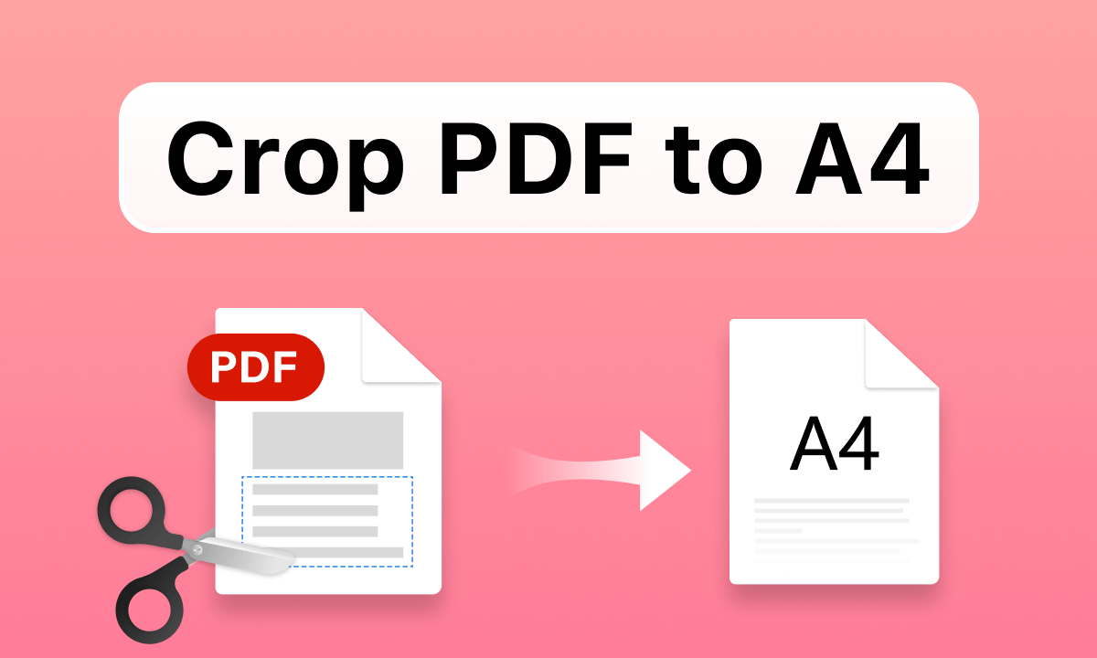 How to Crop PDF to A4 Size