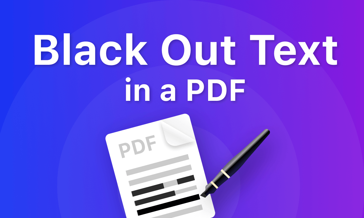 How To Black Out Text in a PDF Online/Offline