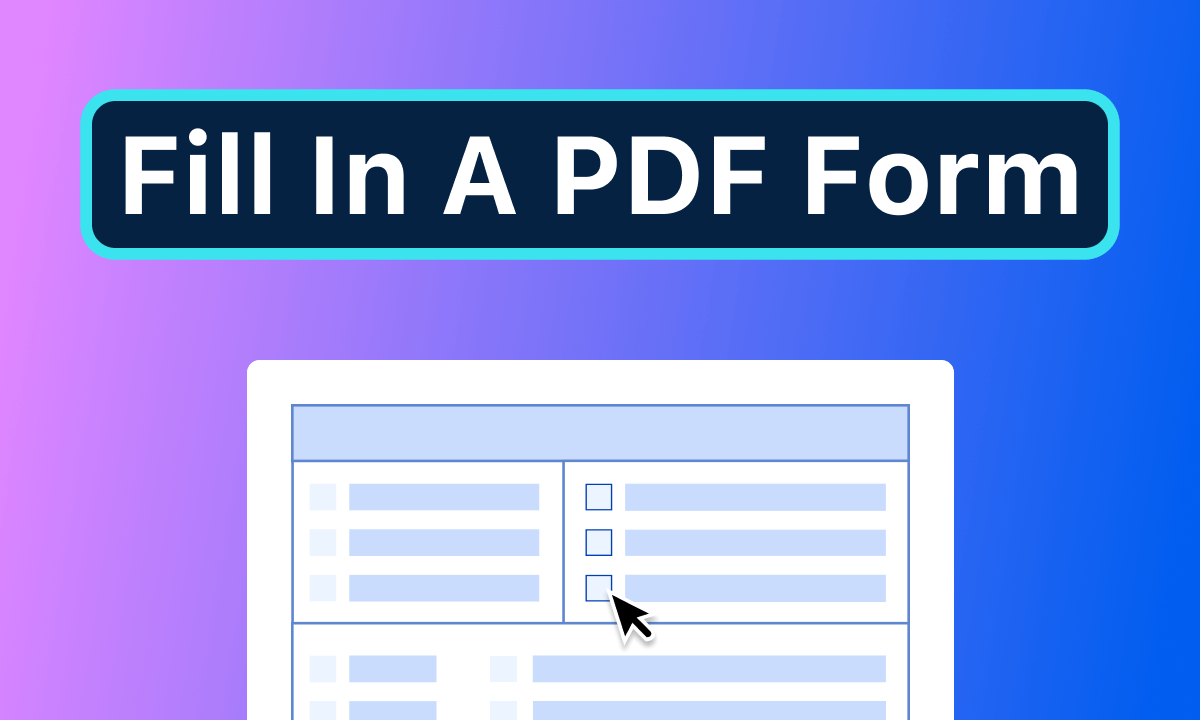 How To Fill In a PDF Form on Windows and Mac for Free