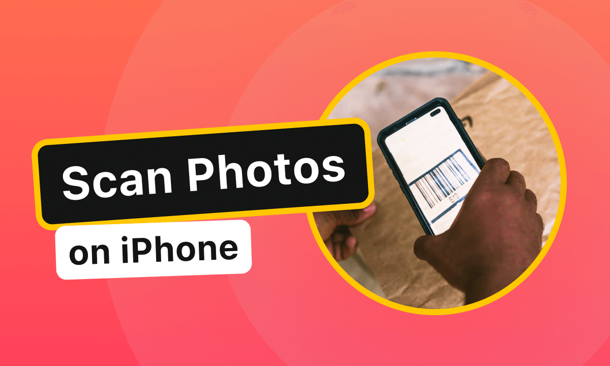 How to Scan Photos on iPhone