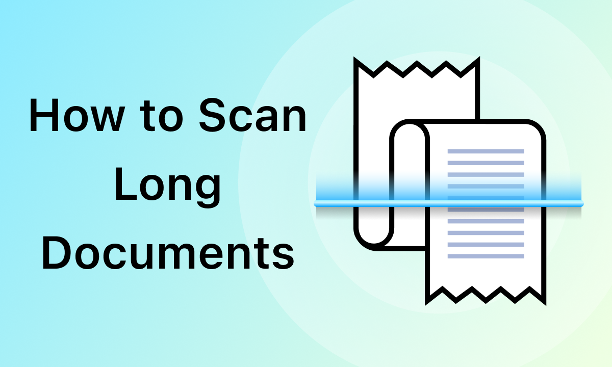 How to Scan Long Documents