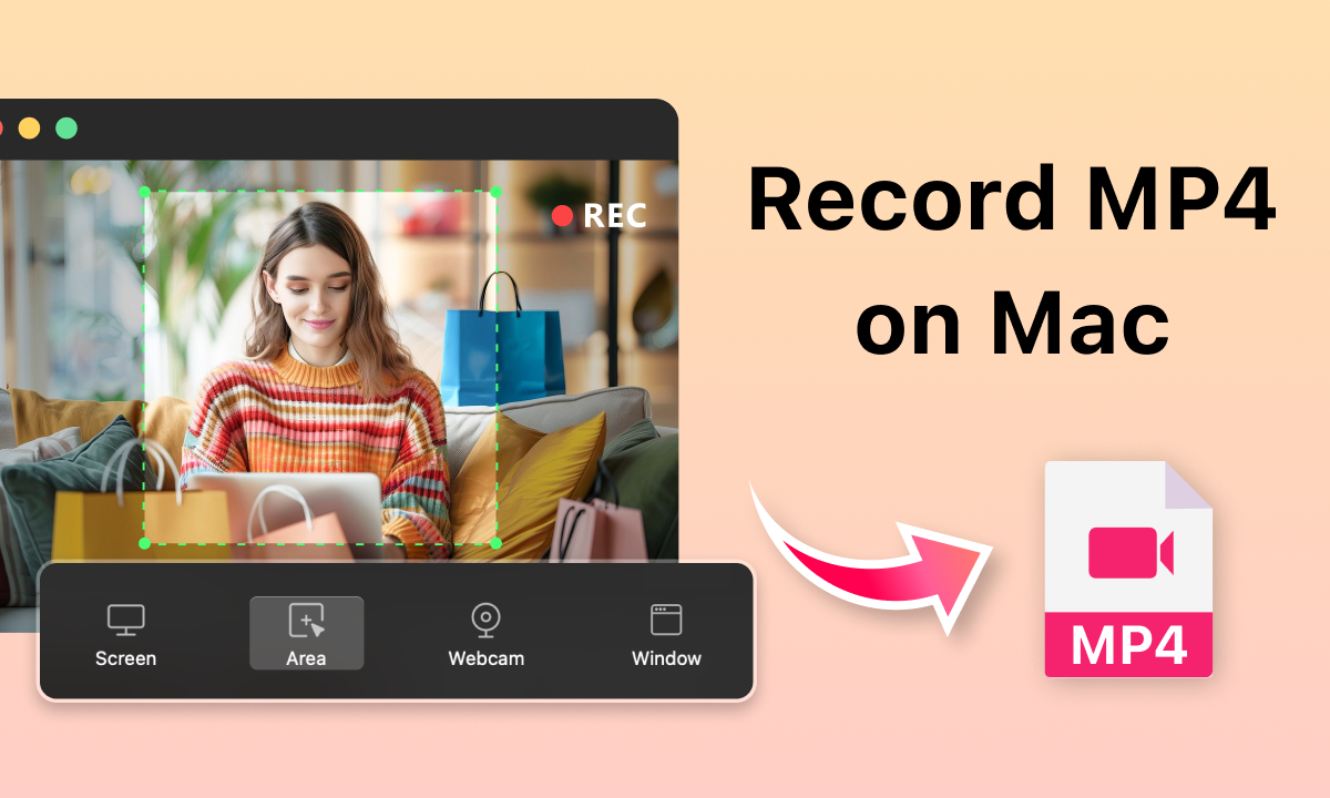 How to Record MP4 on Mac