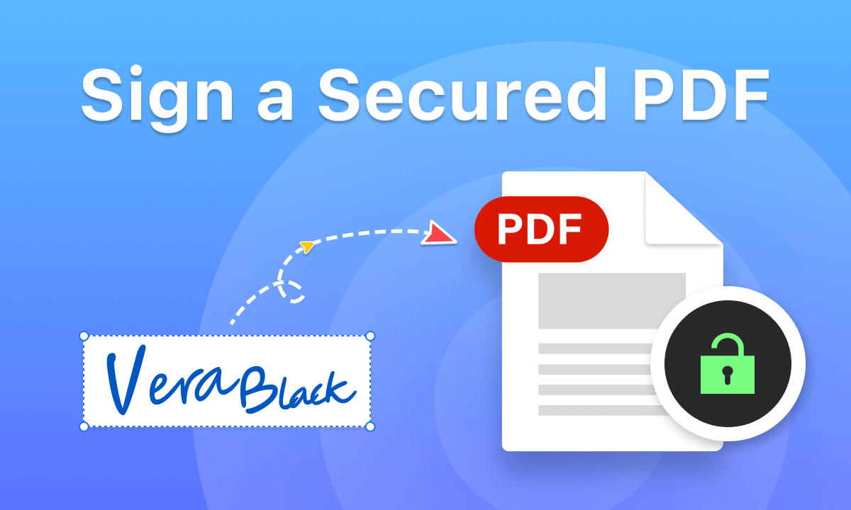 How to Sign a Secured PDF for Free