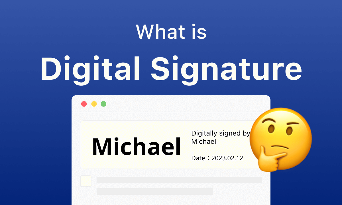 What is Digital Signature