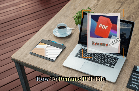 How To Rename PDF File [Bulk Renaming Covered]